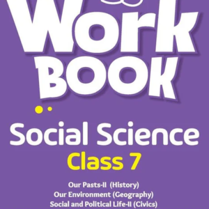 NCERT Practice Workbook Social Science Class 7