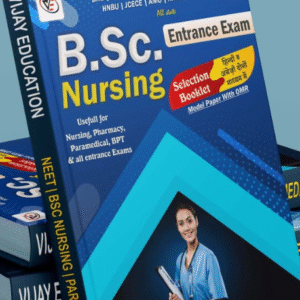 B.sc Nursing Entrance exam book written by Vijay Sir